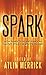 Spark: How Fanfiction and Fandom Can Set Your Creativity On Fire