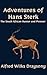 Adventures of Hans Sterk: T...