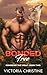 Bonded Free (Bonded by the ...