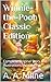 Winnie-the-Pooh (Classic 1926 Edition): Complete Original Story and Illustrations (Annotated)