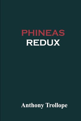Phineas Redux