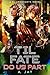'Til Fate do us Part