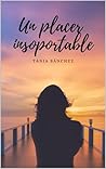 UN PLACER INSOPORTABLE (Spanish Edition)