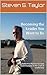Becoming the Leader You Want to Be by Steven S. Taylor