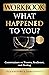 Workbook: What Happened to ...