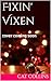 Fixin' Vixen