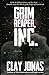 Grim Reaper, Inc. by Clay Jonas