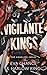 Vigilante Kings: The Complete Series (Devil's Dozen Box Sets Book 3)