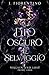 Dio oscuro e selvaggio: Villain and lost (Italian Edition)