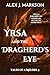 Yrsa and the Dragherd's Eye (Tales of a Melder, #3)