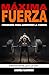 Máxima Fuerza. Programa de ...
