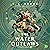 The Water Outlaws