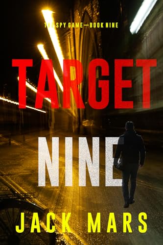 Target Nine (The Spy Game #9)