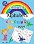 Animal Alphabet Coloring Book | For Kids Ages 3-5 | For Boys ... by Atom Books