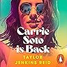 Carrie Soto is Back by Taylor Jenkins Reid