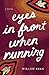 Eyes in Front When Running