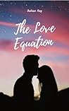 The Love Equation