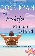 The Bachelor on Marco Island