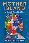 Mother Island: A ...