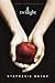Twilight by Stephenie Meyer Twilight by Stephenie Meyer