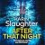 After That Night by Karin Slaughter