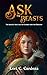 Ask the Beasts: The Mostly True Tale of George and the Dragon