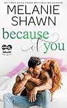 Because of You (Whisper Lake: Savage Brothers, #4)