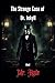 The Strange Case of Dr. Jekyll and Mr. Hyde