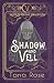 Shadow and Veil (Septem Ste...