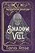 Shadow and Veil (Septem Stellae University Book 5)