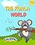 The Koala World Coloring Book: Kids Coloring Fun with Koala Friends (Little scholar)