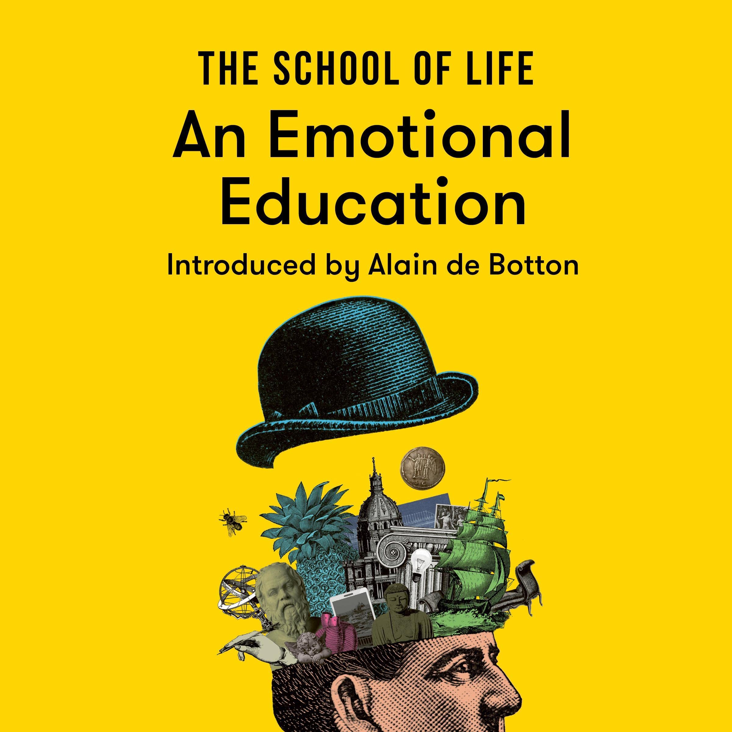 The School of Life: An Emotional Education (Audible Audio)