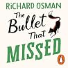 The Bullet That M...