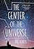 The Center of the Universe