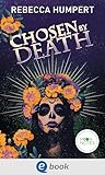 Chosen by Death