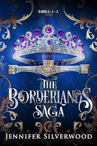 The Borderlands Saga: Books 1-3: Silver Hollow, Blackbriar Cove, Dalriada Valley (Kindle Edition)