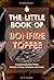 The Little Book of Bonfire ...