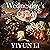 Wednesday’s Child by Yiyun Li