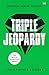 Triple Jeopardy (The Blood Diamonds Series Book 4)