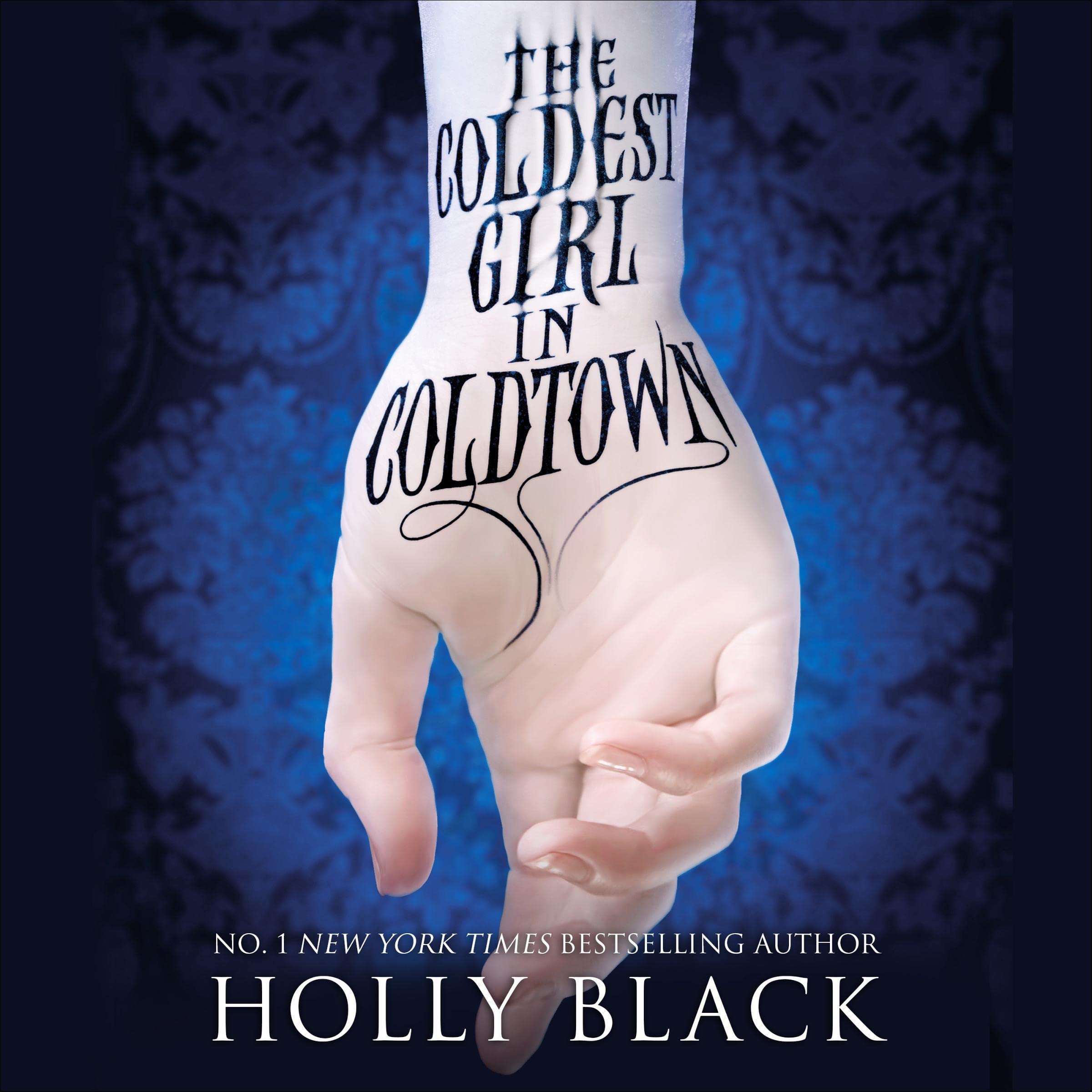 The Coldest Girl in Coldtown: A wholly original story of rage and revenge, guilt and horror, and love and loathing