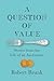 A Question of Value by Robert Brunk