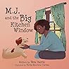 M.J. And The Big Kitchen Window
