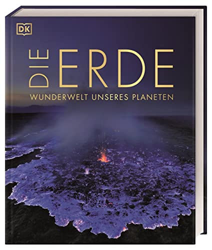 Die Erde - Wunderwelt Unseres Planeten (Hardcover)
