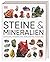 Steine & Mineralien