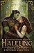 Halfling: A Fantasy Monster Romance (Monstrous World)