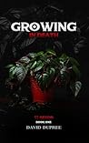 Growing in Death ...