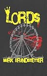 Lords: A Novel
