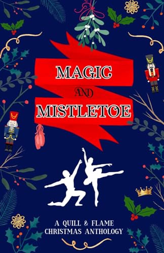 Magic and Mistletoe (Kindle Edition)