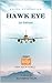 Hawk Eye: Basics of Aviation