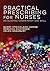 Practical Prescribing for Nurses: Developing Competency and Skill